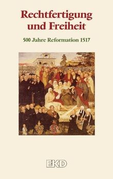 Rechtfertigung und freiheit - rechtfertigung,