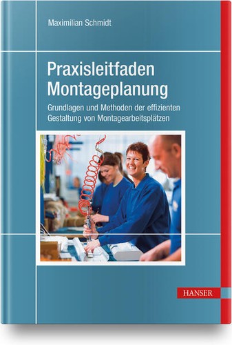Praxisleitfaden montageplanung - praxisleitfaden,