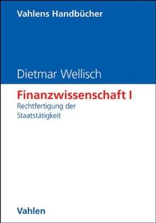 Finanzwissenschaft 1 - finanzwissenschaft,, bd.1