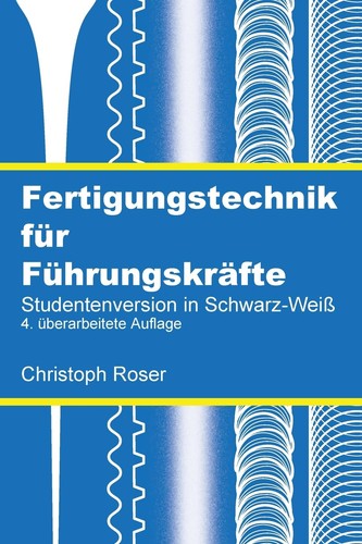 Fertigungstechnik für