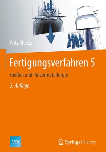 Fertigungsverfahren gießen - 5:,