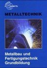 Metallbau und