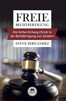 Freie rechtfertigung die - freie, rechtfertigung: